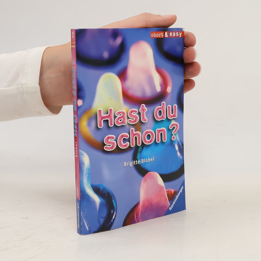 Brigitte Blobelová Hast du schon?