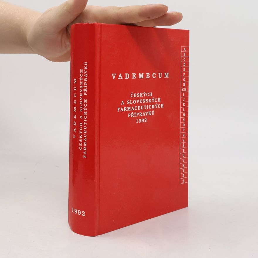 Collectif d'auteurs Vademecum českých a slovenských farmaceutických přípravků 1992