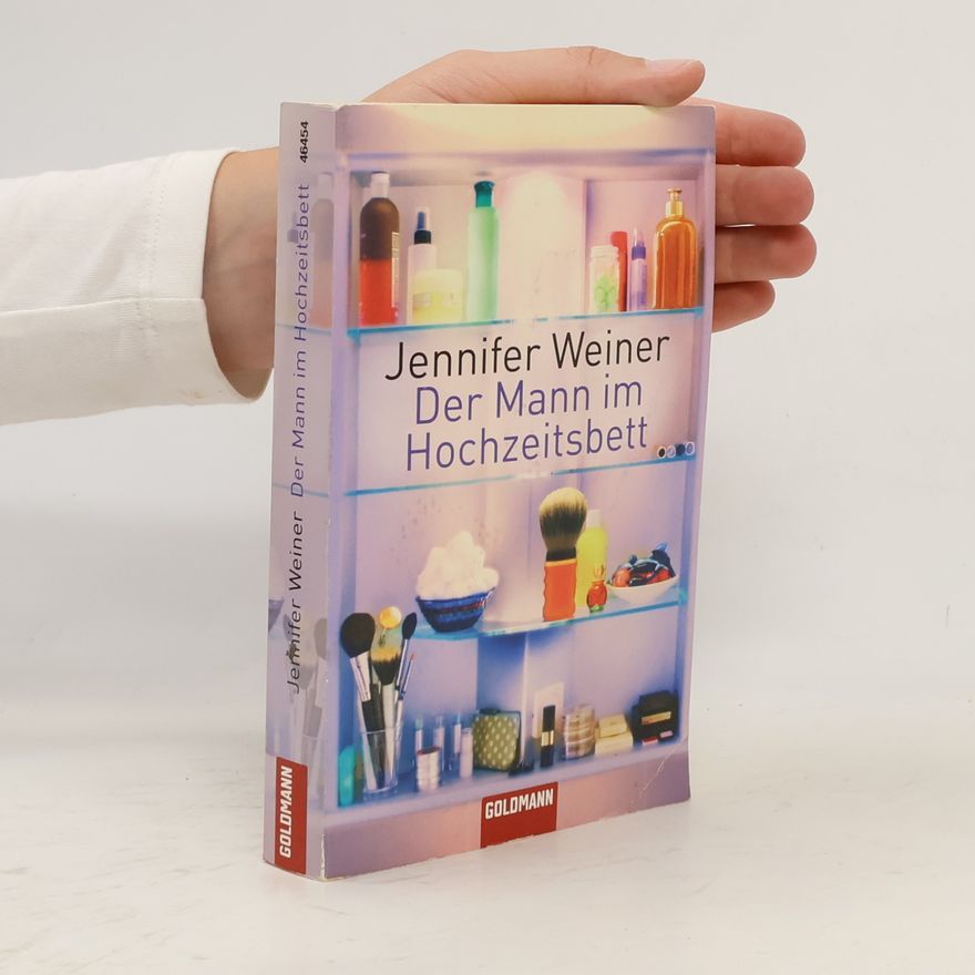 Jennifer Weiner Der Mann im Hochzeitsbett