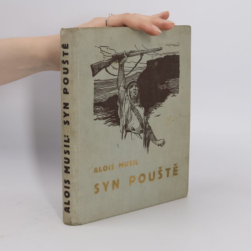 Alois Musil Syn pouště