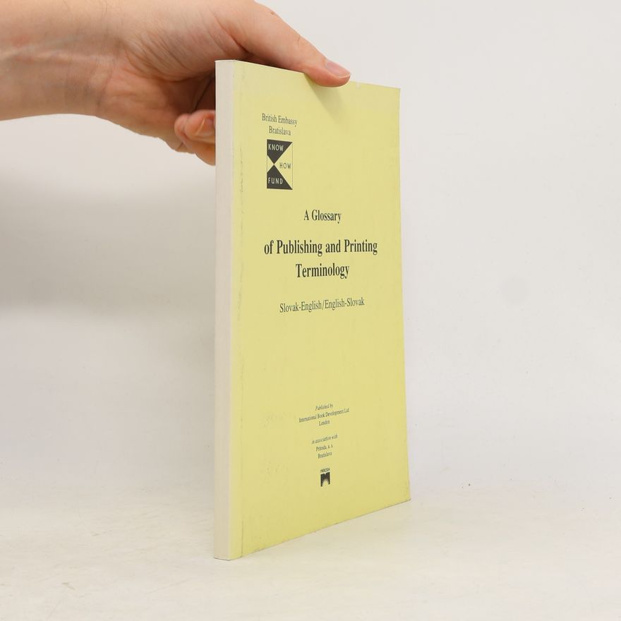 Autorenkollektiv A Glossary of Publishing and Printing Terminology