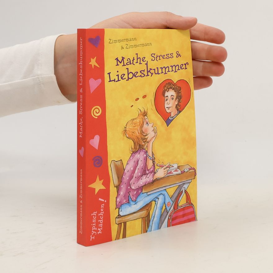 Irene Zimmermann Mathe, Stress & Liebeskummer