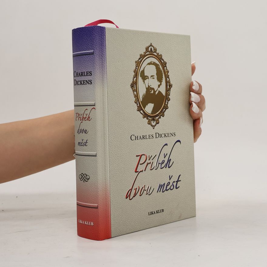 Charles Dickens Příběh dvou měst