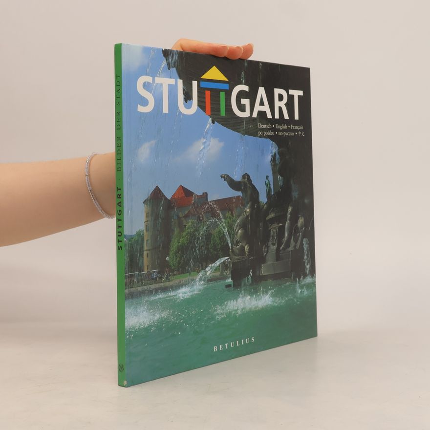 Various authors Stuttgart. Bilder der Stadt