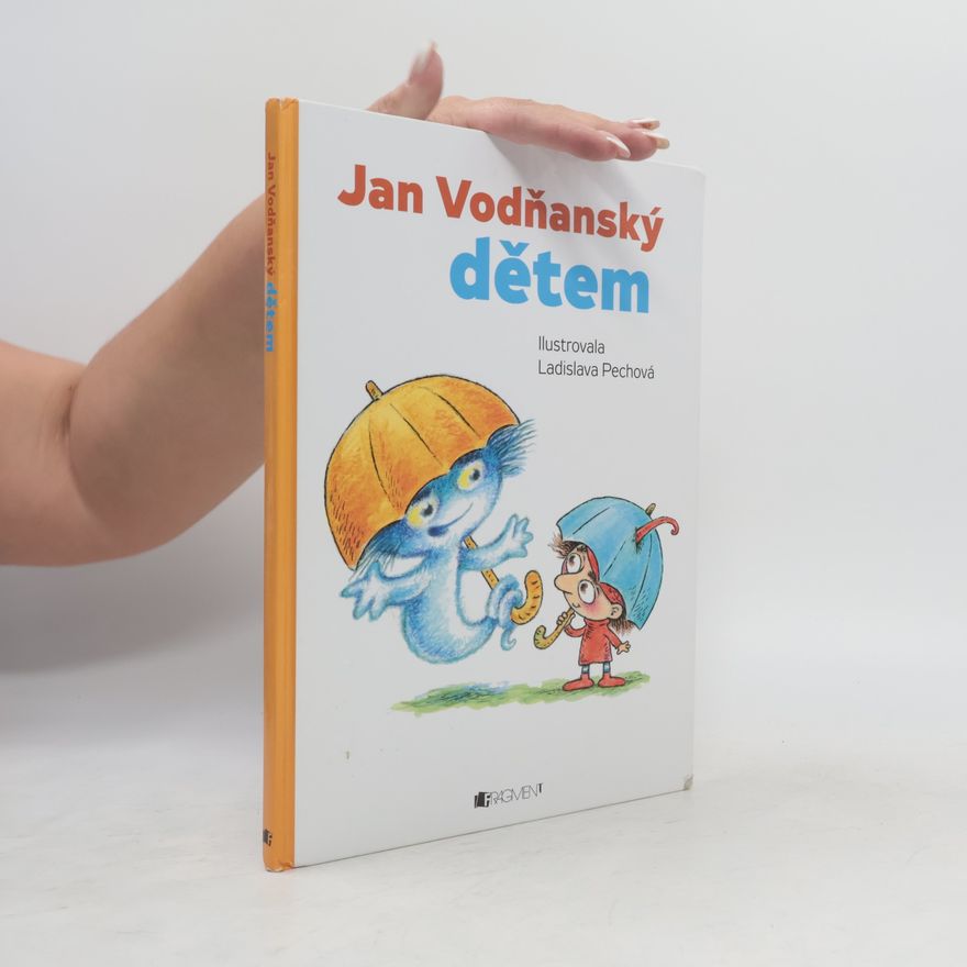 Jan Vodňanský Jan Vodňanský dětem