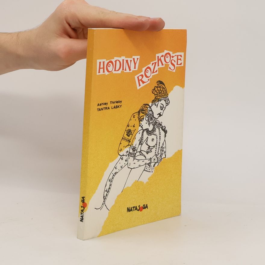 Ashley Thirleby Hodiny rozkoše