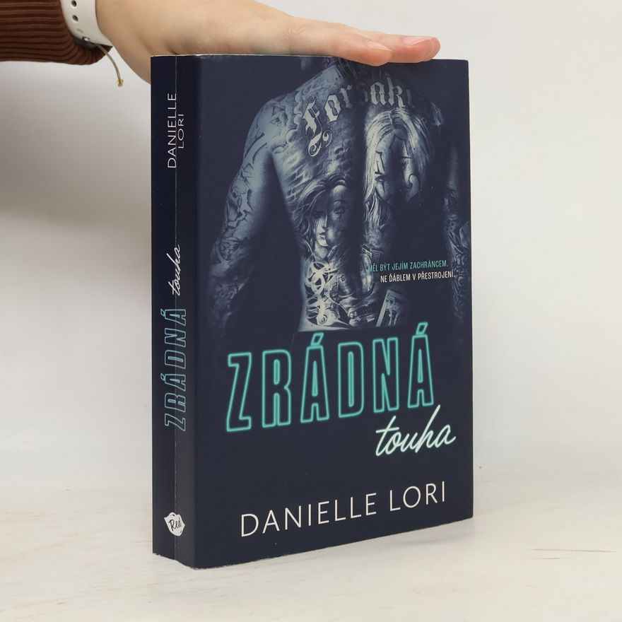 Danielle Lori Zrádná touha
