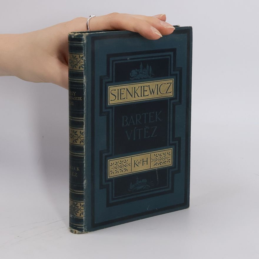 Henryk Sienkiewicz Bartek vítěz a jiné povídky