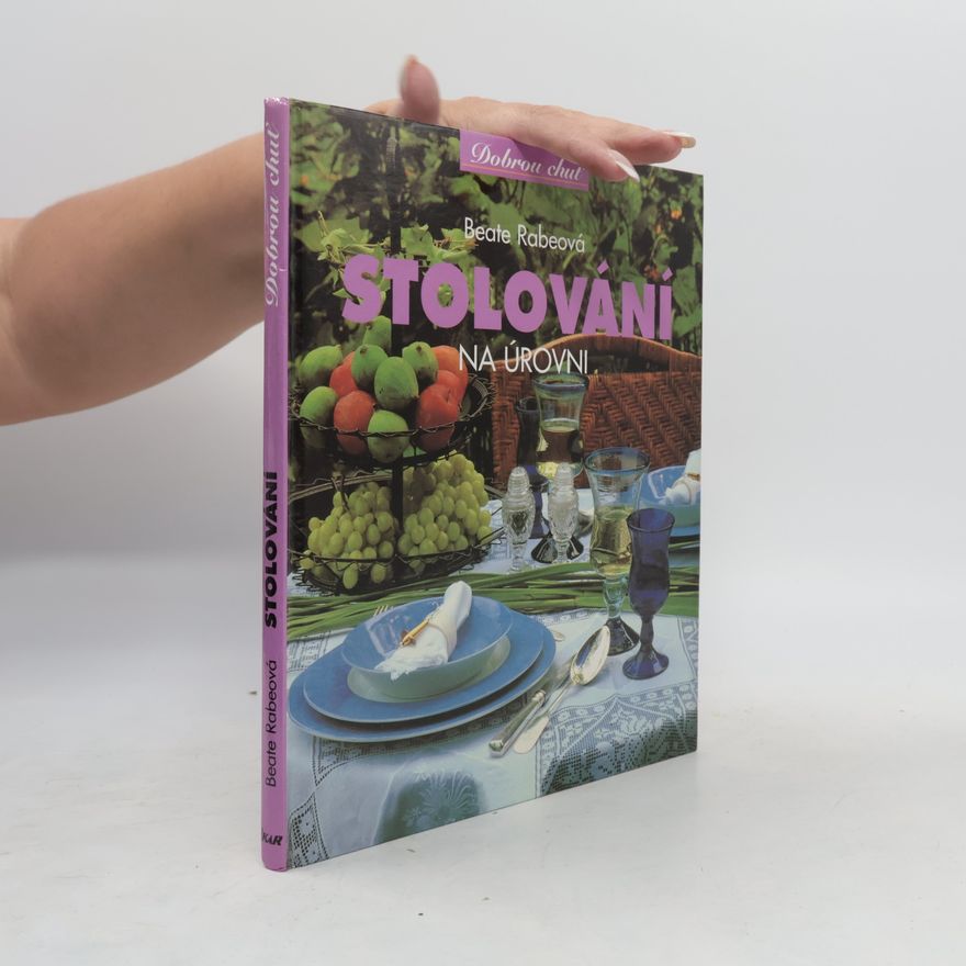 Beate Rabe Stolování na úrovni