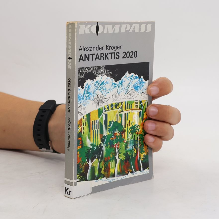 Alexander Kröger Antarktis 2020