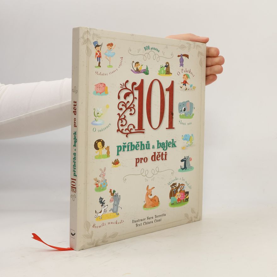 Chiara Cioni 101 příběhů a bajek pro děti