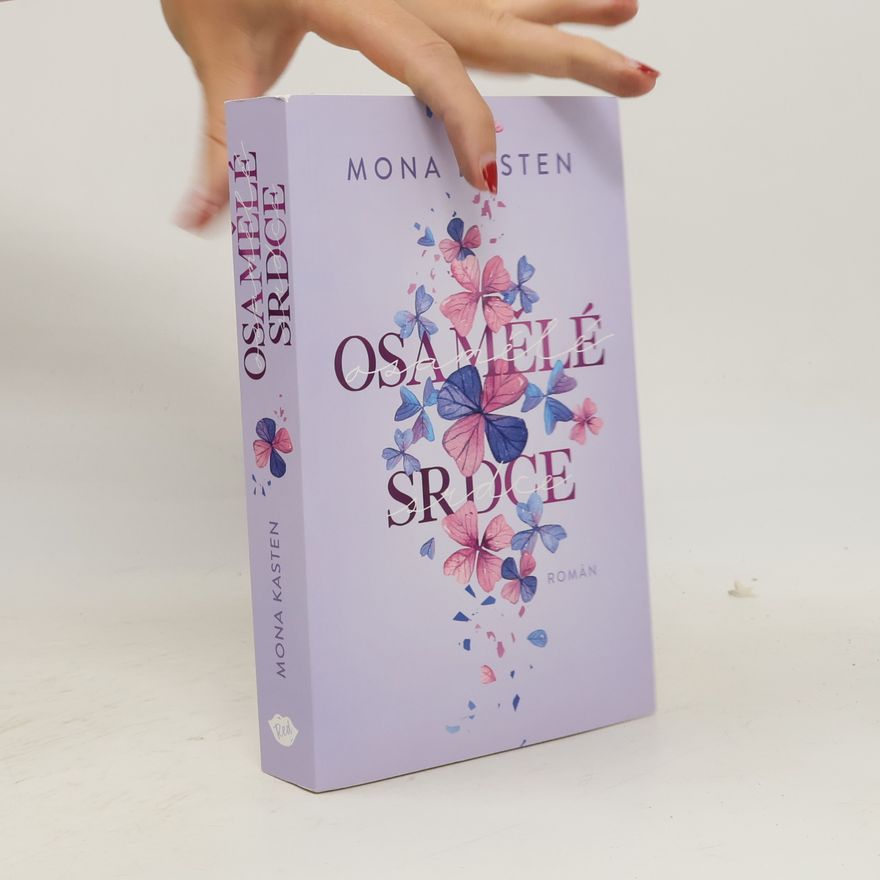Mona Kasten Osamělé srdce
