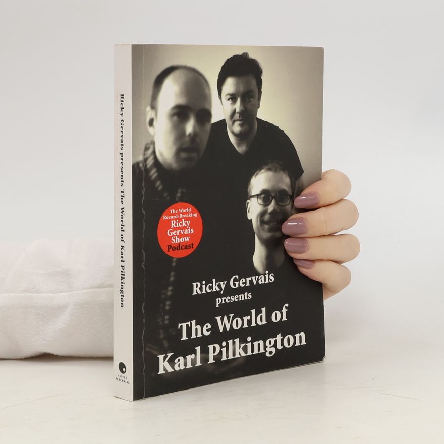 Karl Pilkington The World of Karl Pilkington