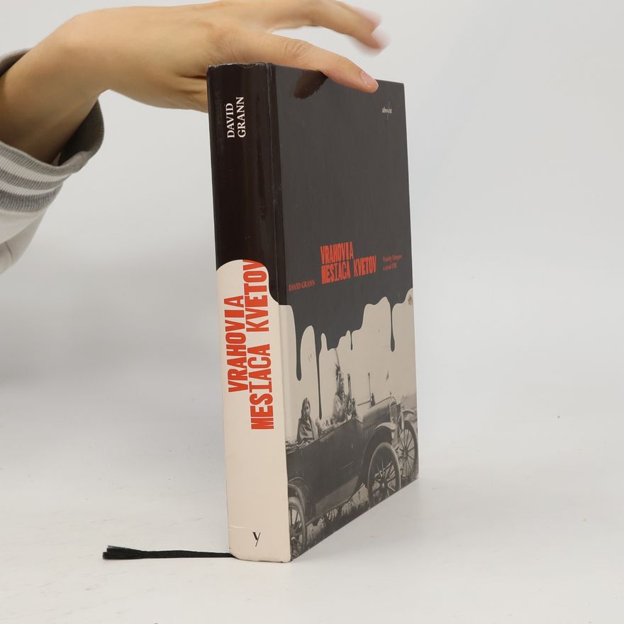 David Grann Vrahovia mesiaca kvetov