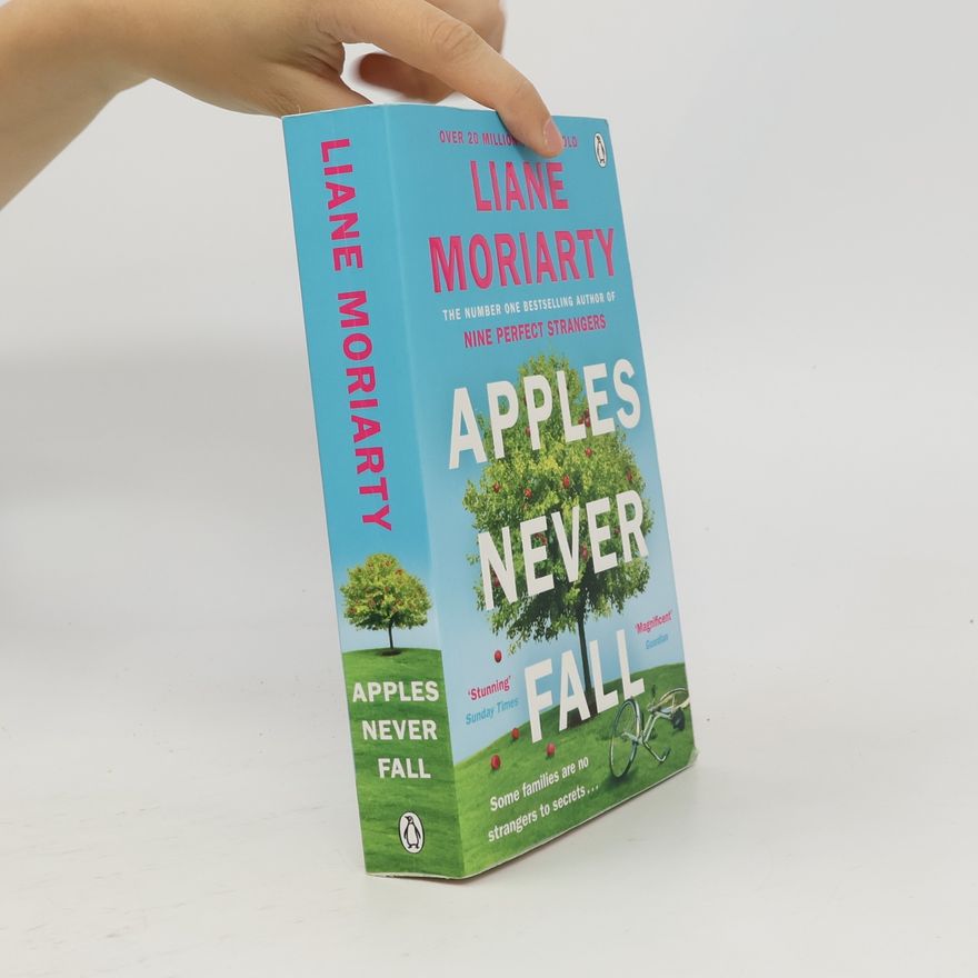 Liane Moriarty Apples never fall