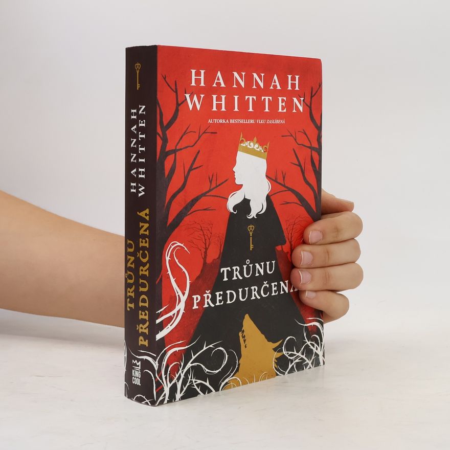 Hannah Whitten Trůnu předurčená