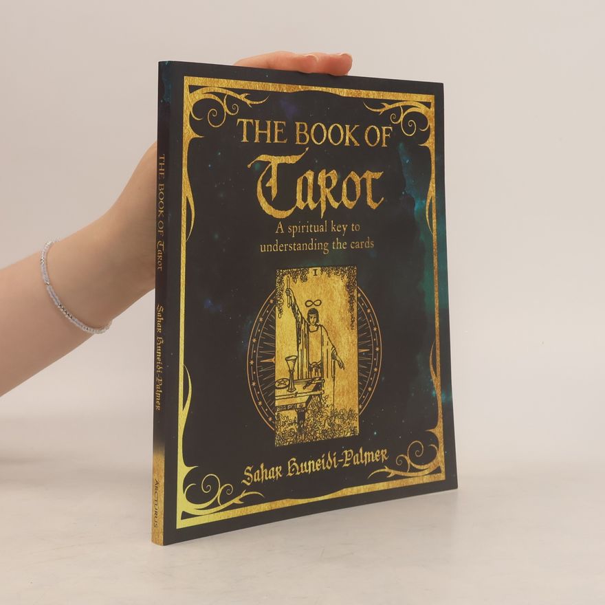 Sahar Huneidi-Palmer The Book of Tarot