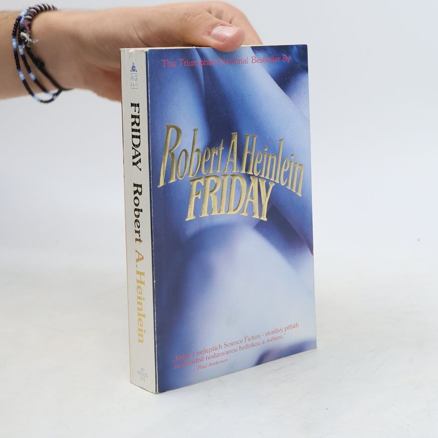 Robert A. Heinlein Friday