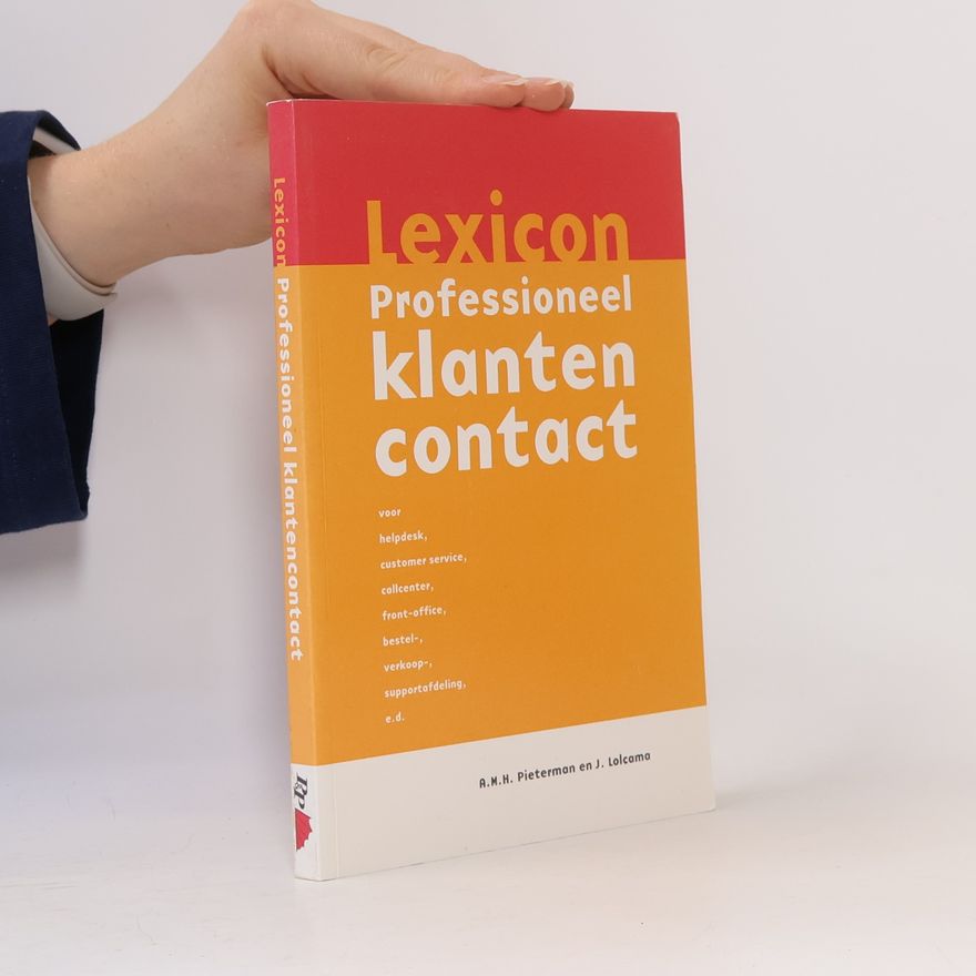 A. M. H. Pieterman Lexicon professioneel klantencontact