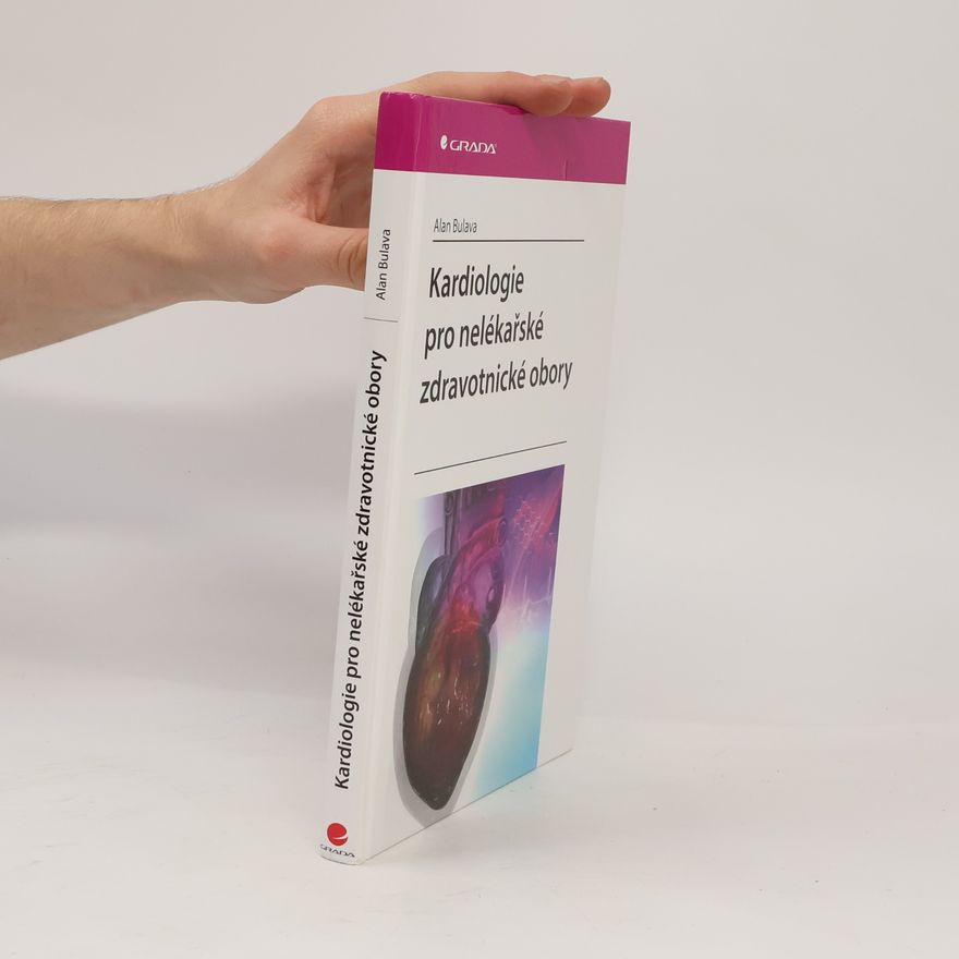 Alan Bulava Kardiologie pro nelékařské zdravotnické obory