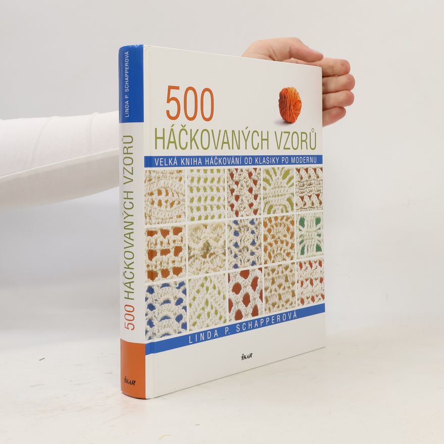 Linda P. Schapper 500 háčkovaných vzorů