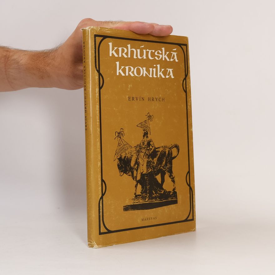 Ervín Hrych Krhútská kronika