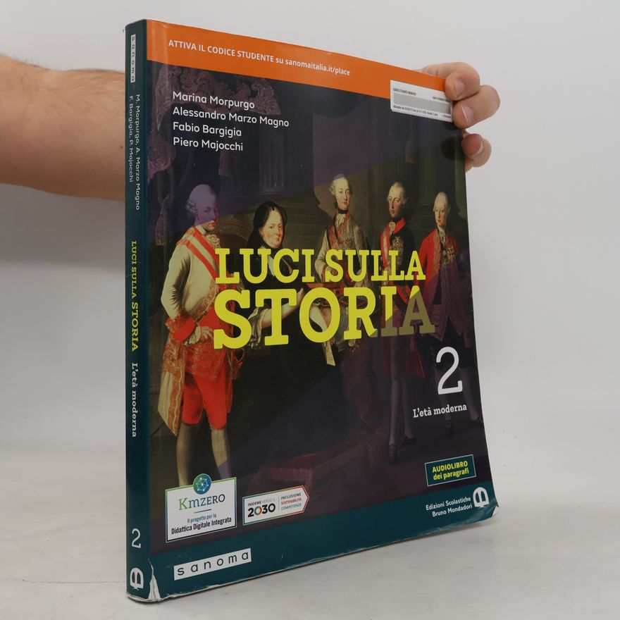 Piero Majocchi Luci sulla storia 2. L’età moderna