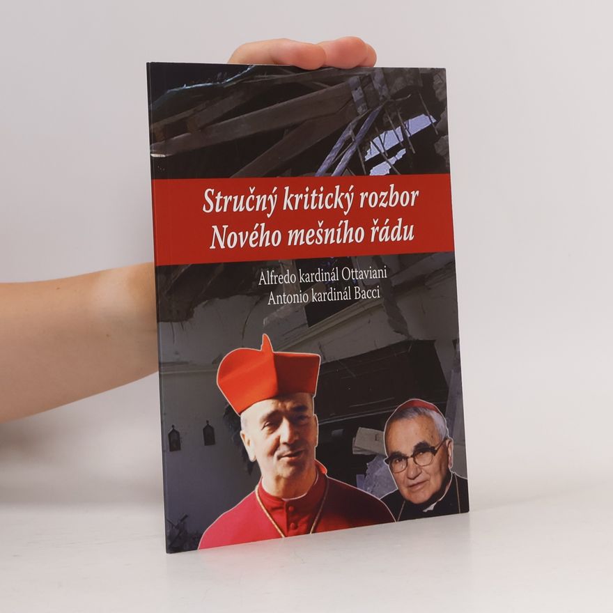 Alfredo Ottaviani Stručný kritický rozbor Nového mešního řádu