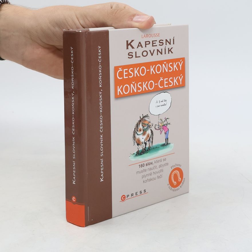 Émilie Gillet Kapesní slovník česko-koňský, koňsko-český
