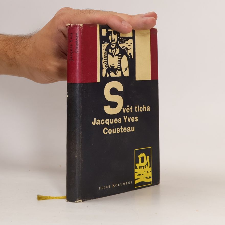 Jacques-Yves Cousteau Svět ticha