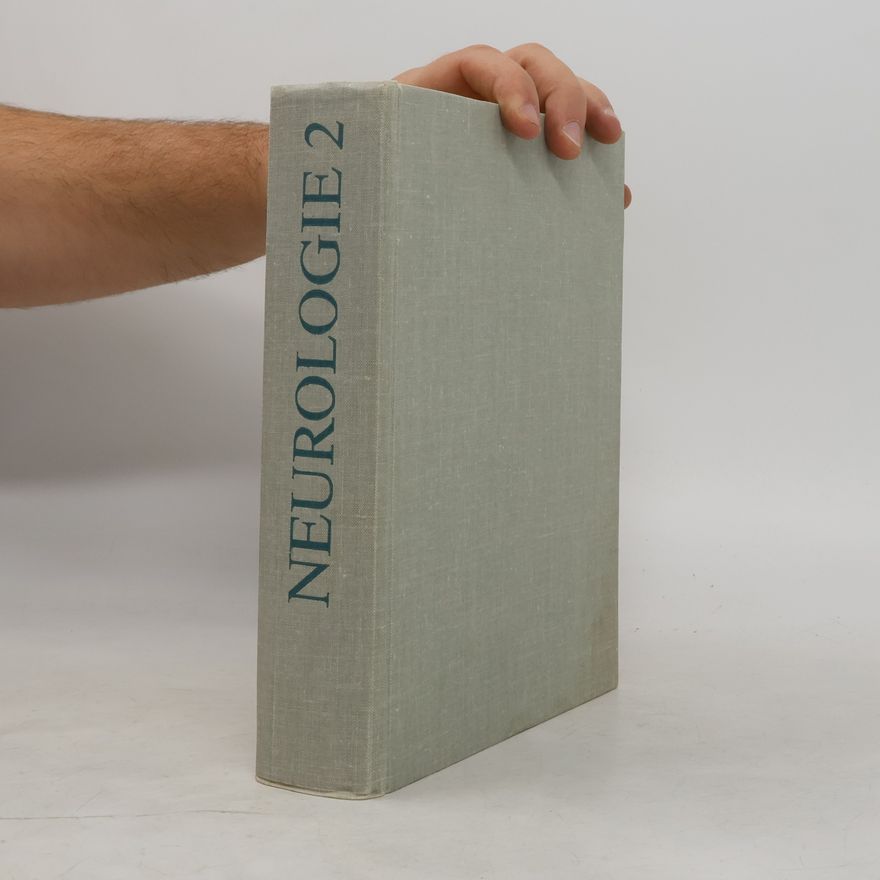Jaromír Hrbek Neurologie. 2. - Klinická patofysiologie, obecná symptomatologie