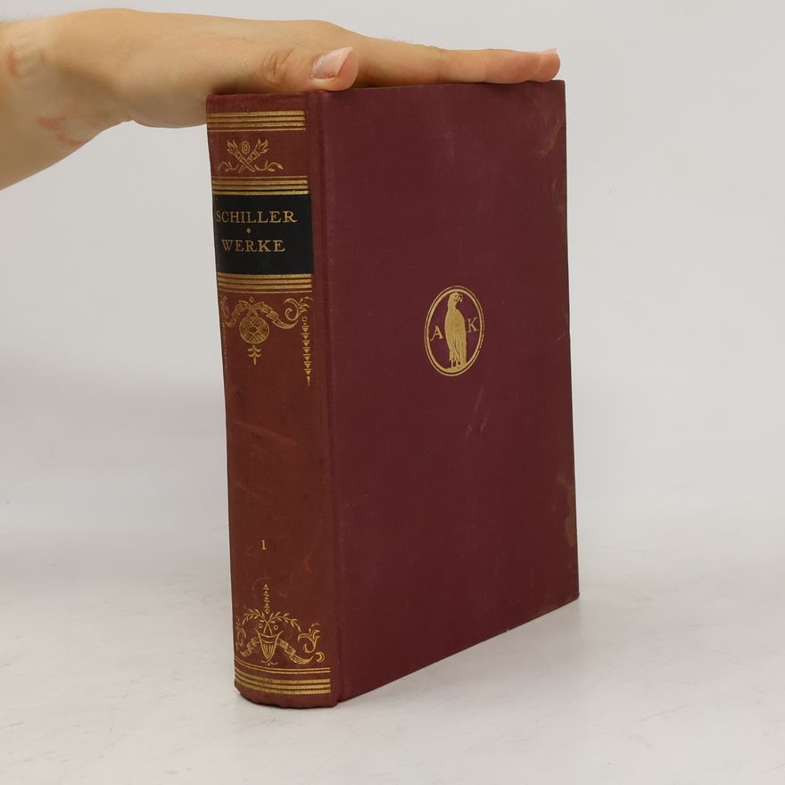 Friedrich Schiller Werke 1
