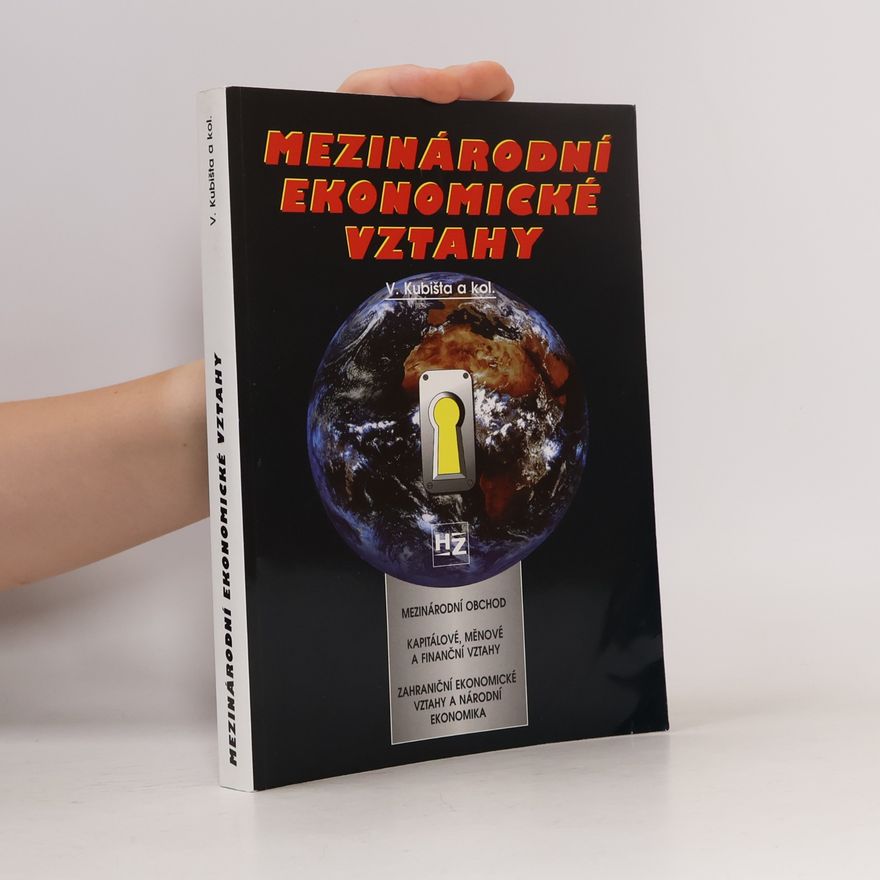 Václav Kubišta Mezinárodní ekonomické vztahy