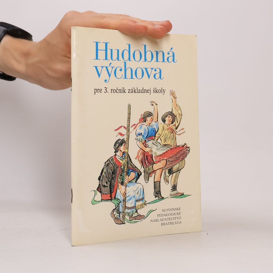 Autorenkollektiv Hudobná výchova pre 3. ročník základnej školy