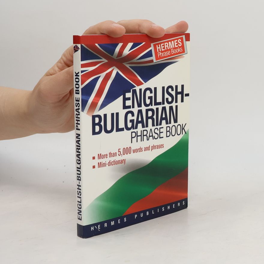 Hermes Press English-Bulgarian Phrase Book