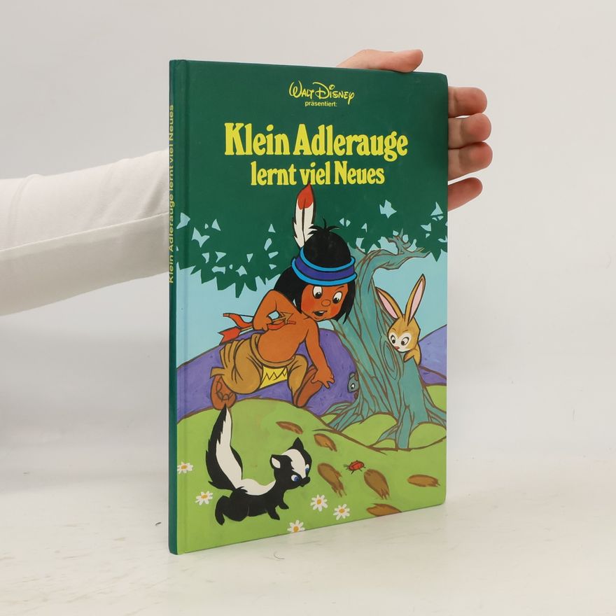 Various authors Klein Adlerauge lernt viel Neues