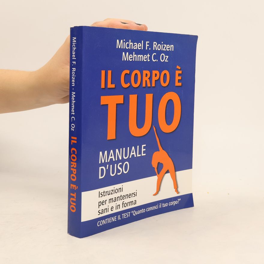 Autorenkollektiv Il corpo è tuo. Manuale d'uso