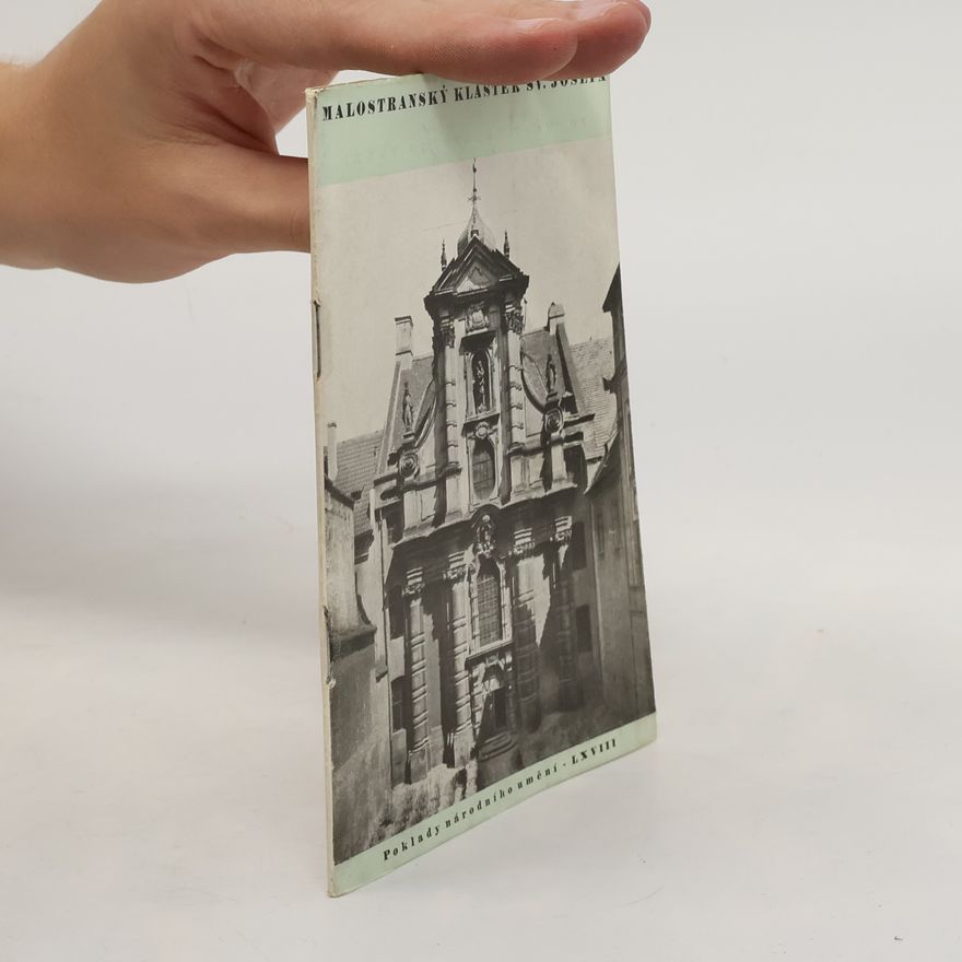 Oldřich J. Blažíček Malostranský klášter sv. Josefa