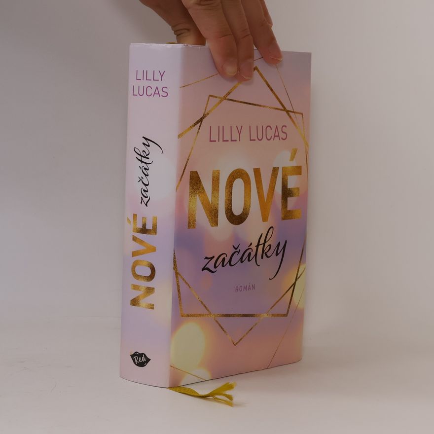 Lilly Lucas Nové začátky