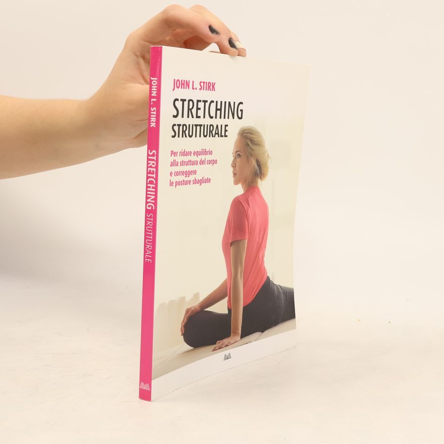John L. Stirk Stretching strutturale