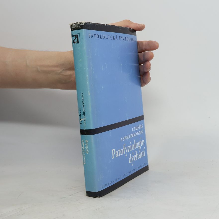 František Paleček Patofyziologie dýchání