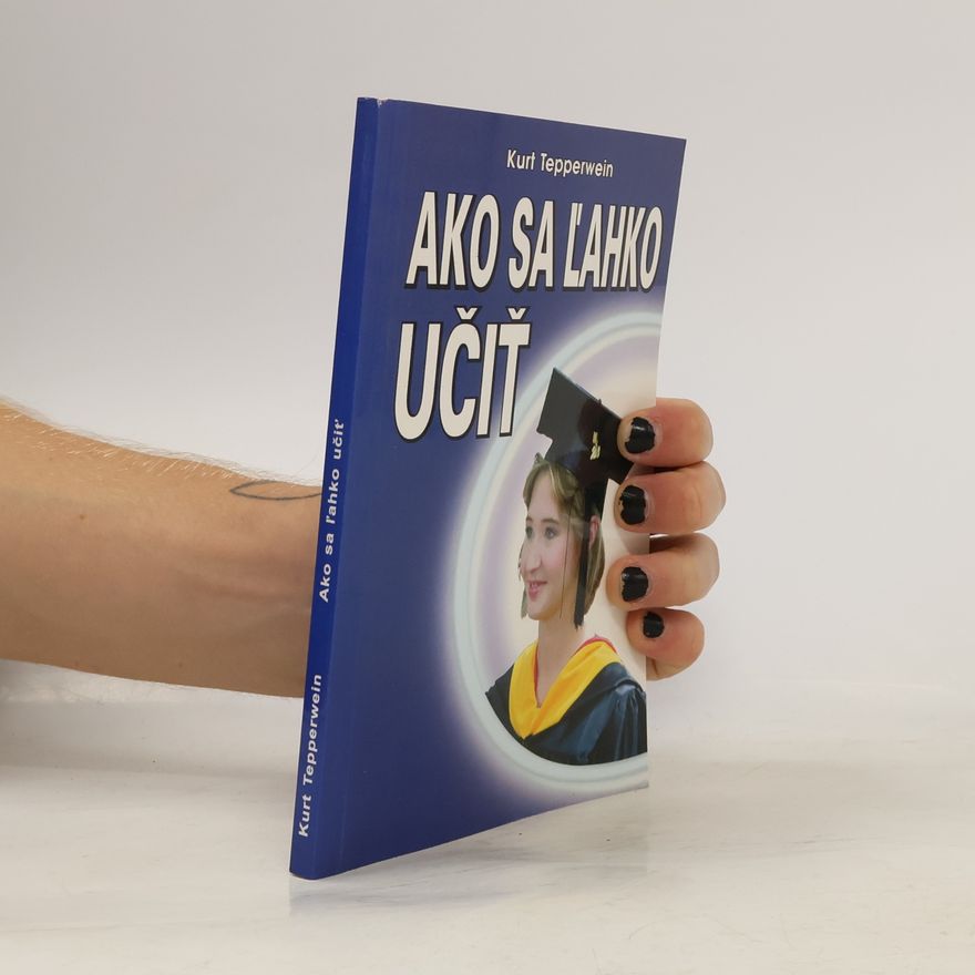 Kurt Tepperwein Ako sa ľahko učiť