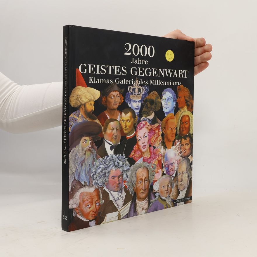 Dieter Olaf Klama 2000 Jahre Geistes Gegenwart