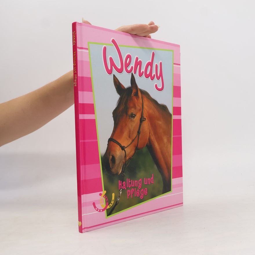 Autorenkollektiv Wendy. Haltung und Pflege