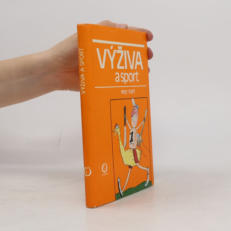 Petr Fořt Výživa a sport