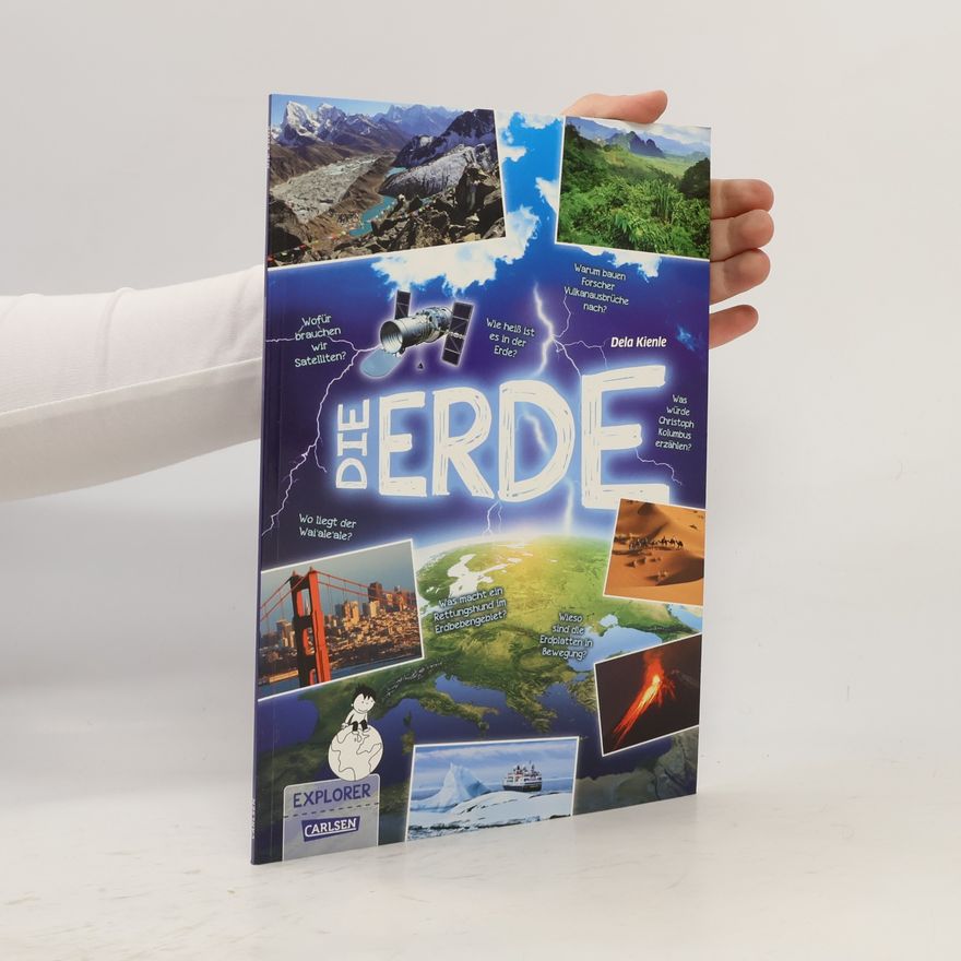 Dela Kienle Explorer - 7: Die Erde
