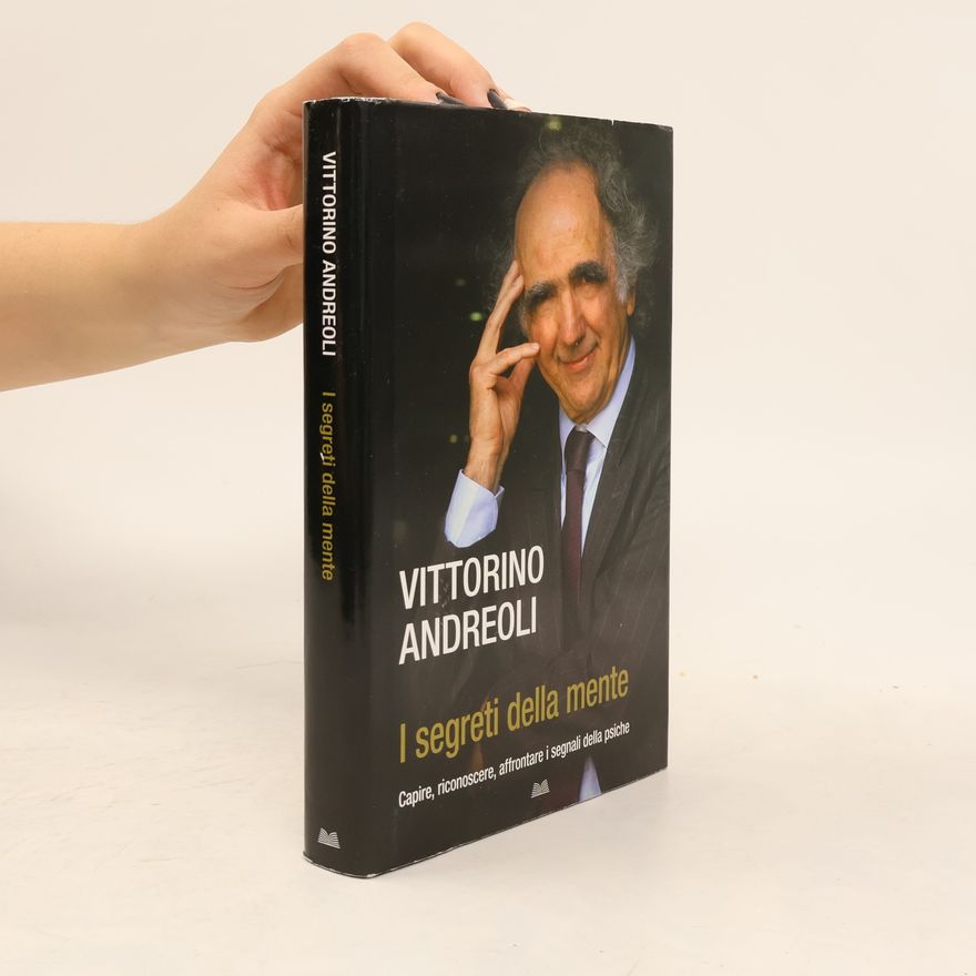 Vittorino Andreoli I segreti della mente