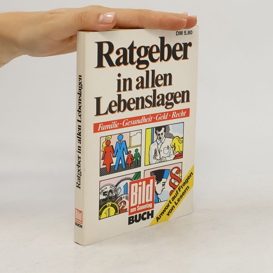 Autorenkollektiv Ratgeber in allen Lebenslagen