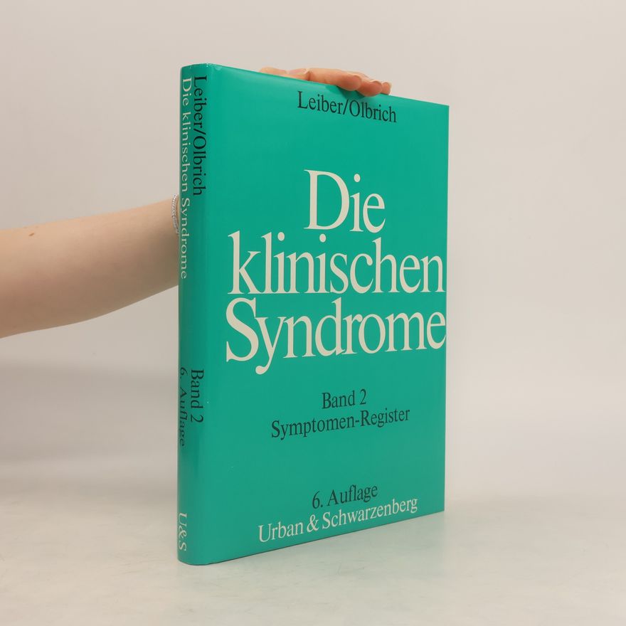 Gertrud Olbrich Die klinischen Syndrome. Band 2