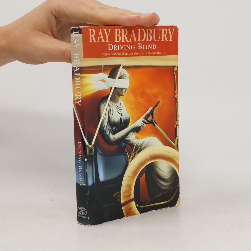 Ray Bradbury Driving Blind